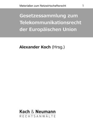 cover image of Gesetzessammlung zum Telekommunikationsrecht der Europäischen Union